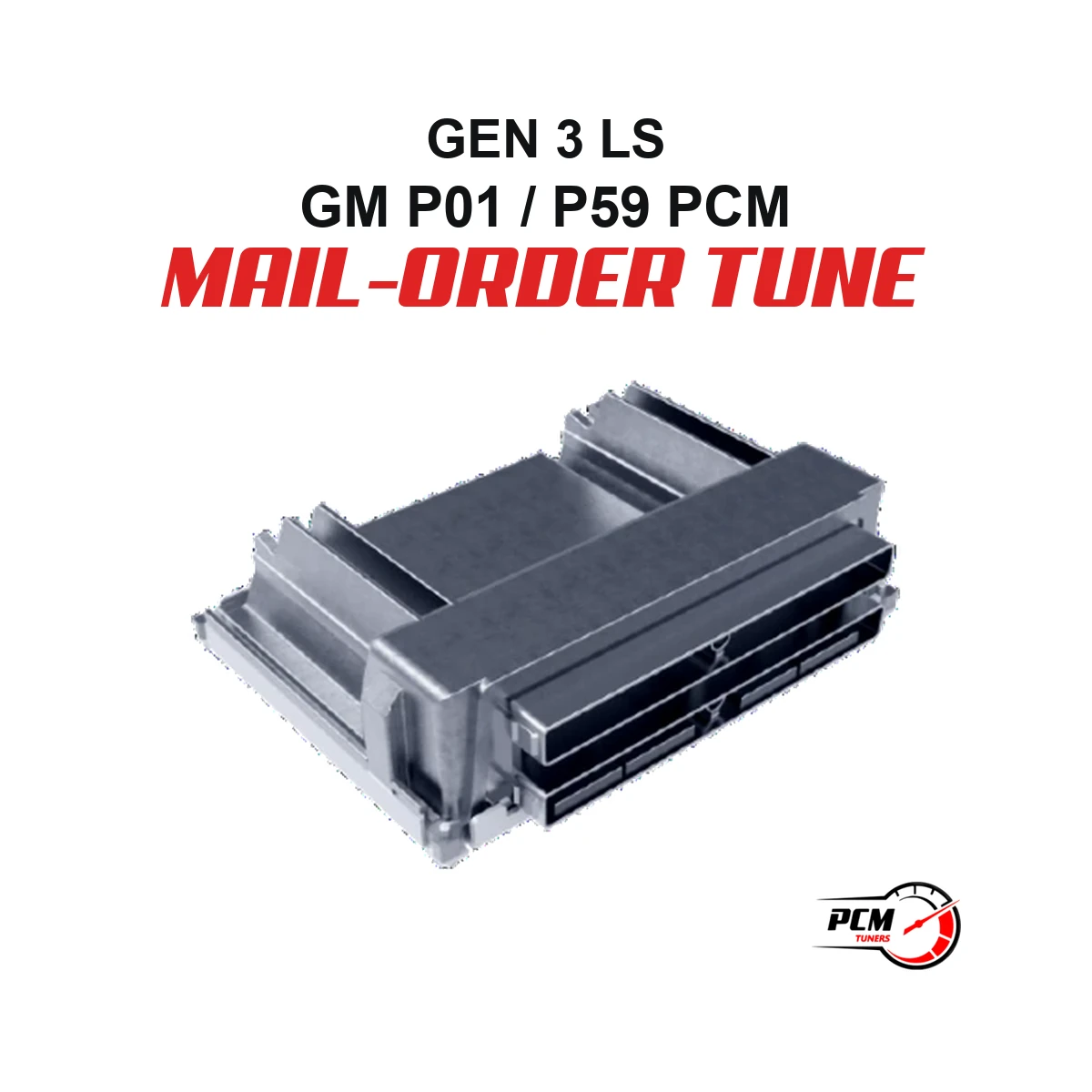 Gen 3 LS Mail-Order Tune