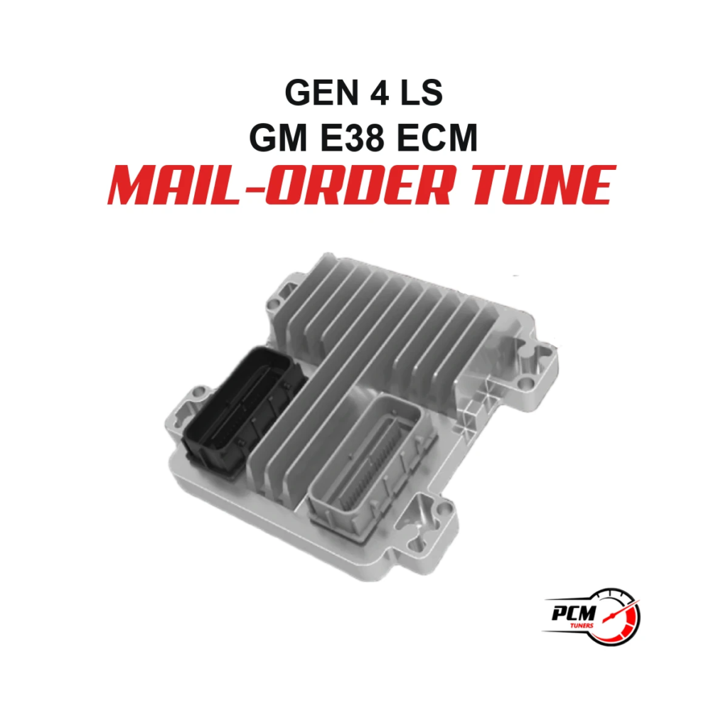 LS Gen 4 LS GM E38 ECM Mail-Order Tune